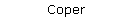 Coper